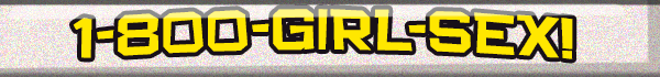 1 800 girl sex
